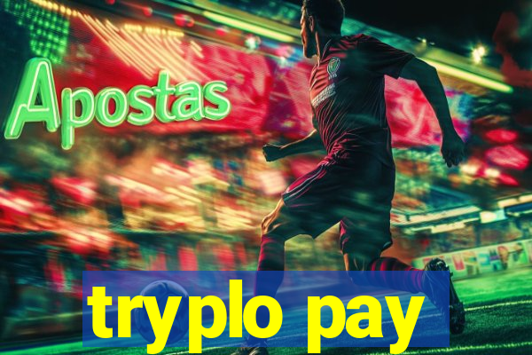 tryplo pay